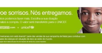 AMERICANAS.COM E UNICEF SE UNEM NESTE NATAL